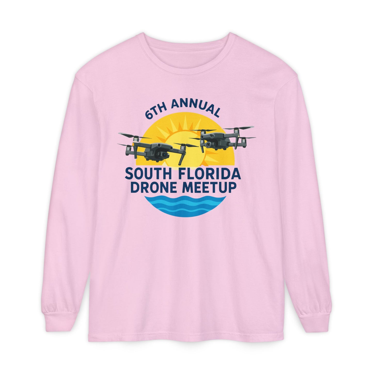 6th Annual South Florida Drone Meetup Unisex Garment-dyed Long Sleeve T-Shirt