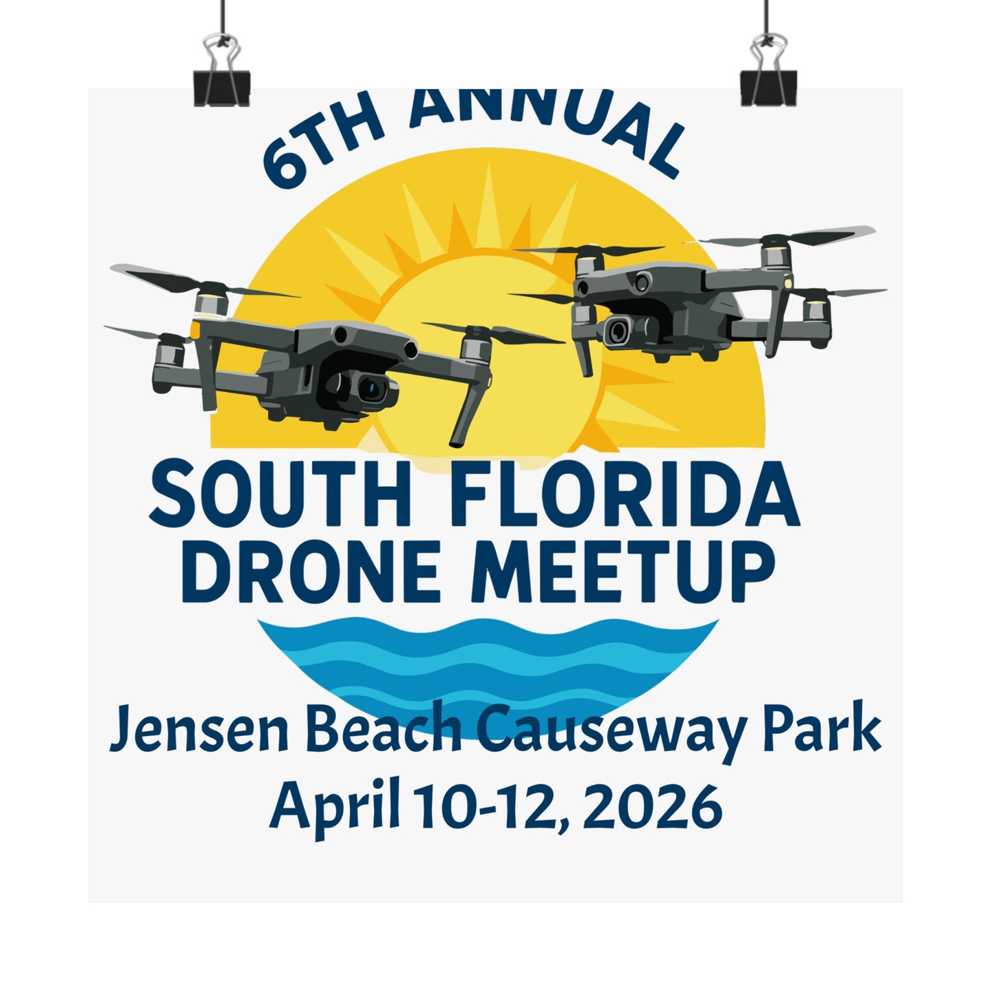 6th Annual South Florida Drone Meetup Poster