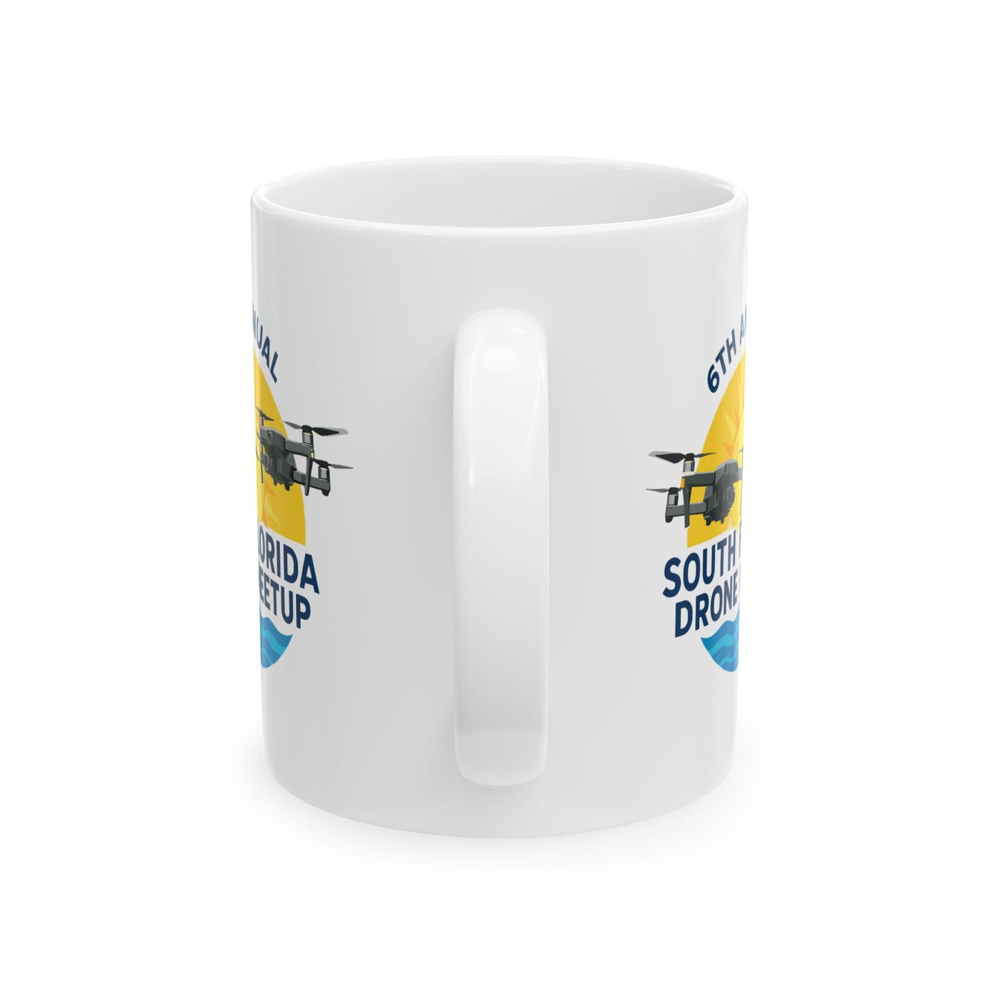 6th Annual South Florida Drone Meetup Ceramic Mug, (11oz, 15oz)