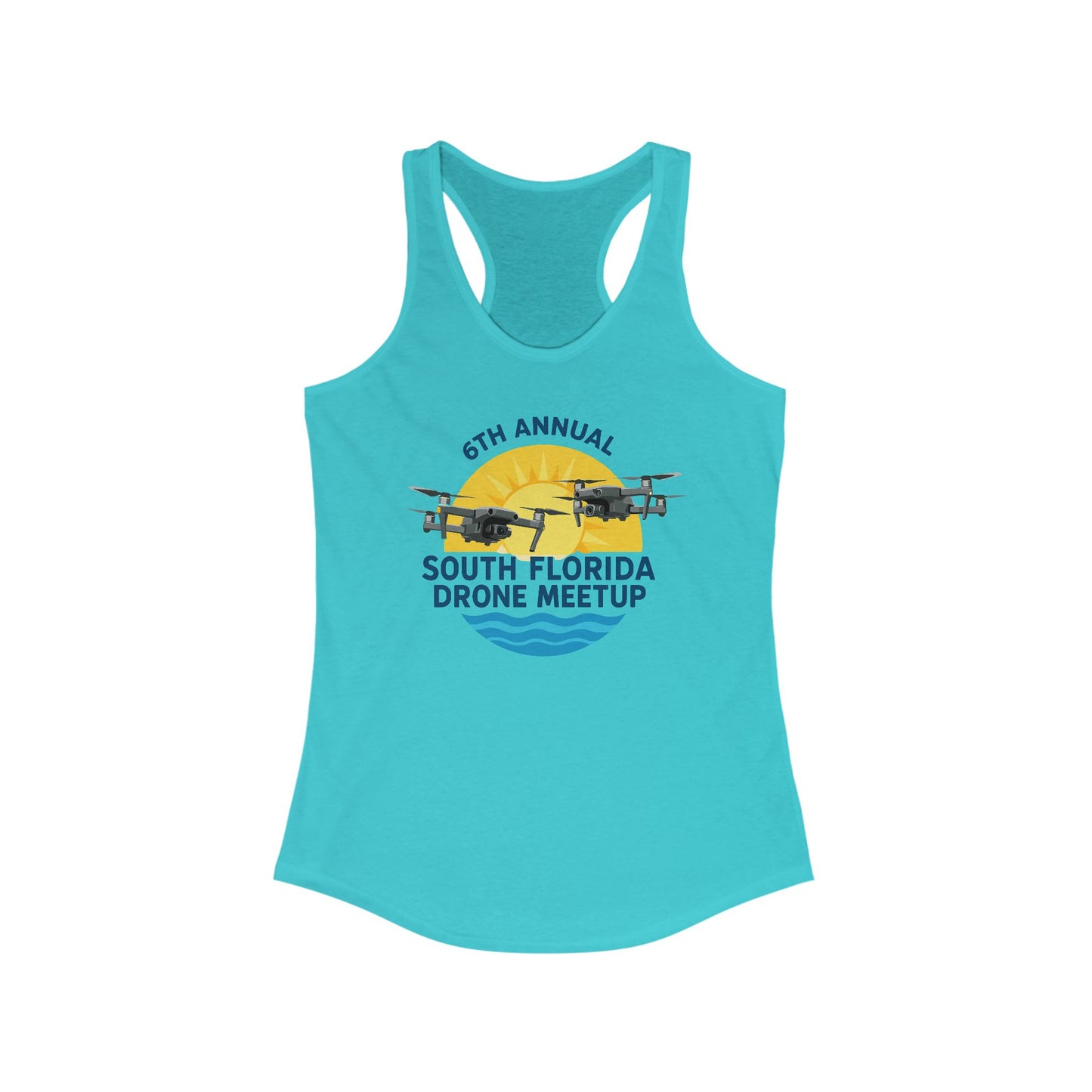 6th Annual South Florida Drone Meetup Women's Ideal Racerback Tank