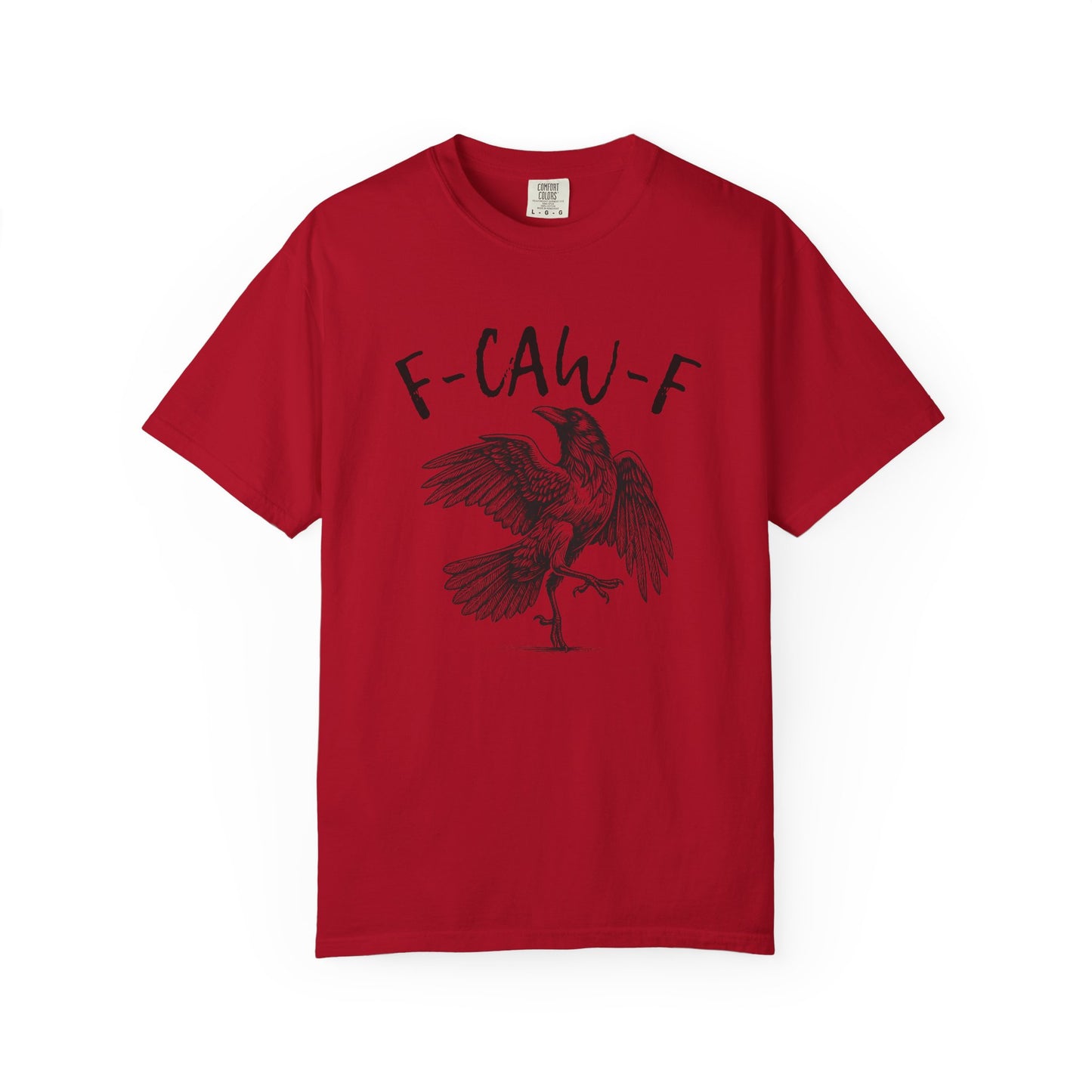 F-CAW-F T-shirt
