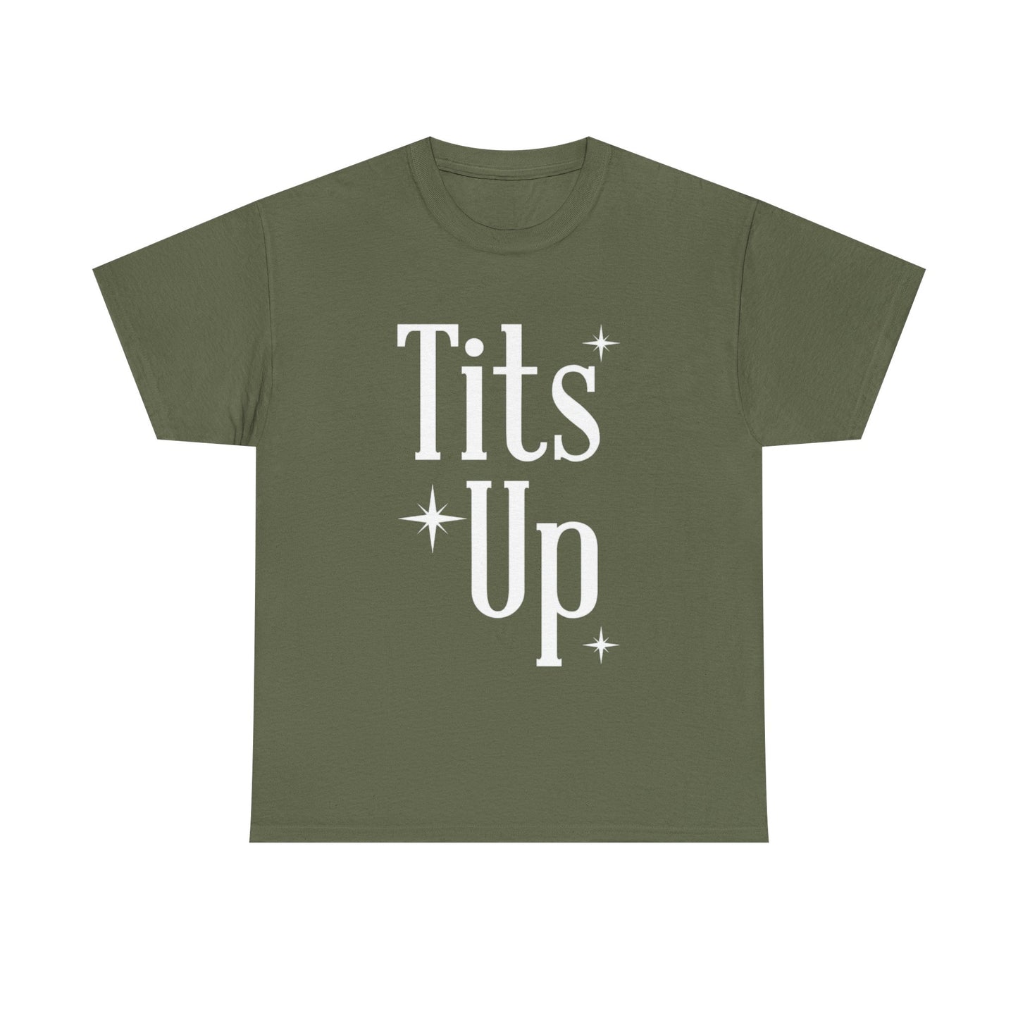T*ts Up Heavy Cotton Tee
