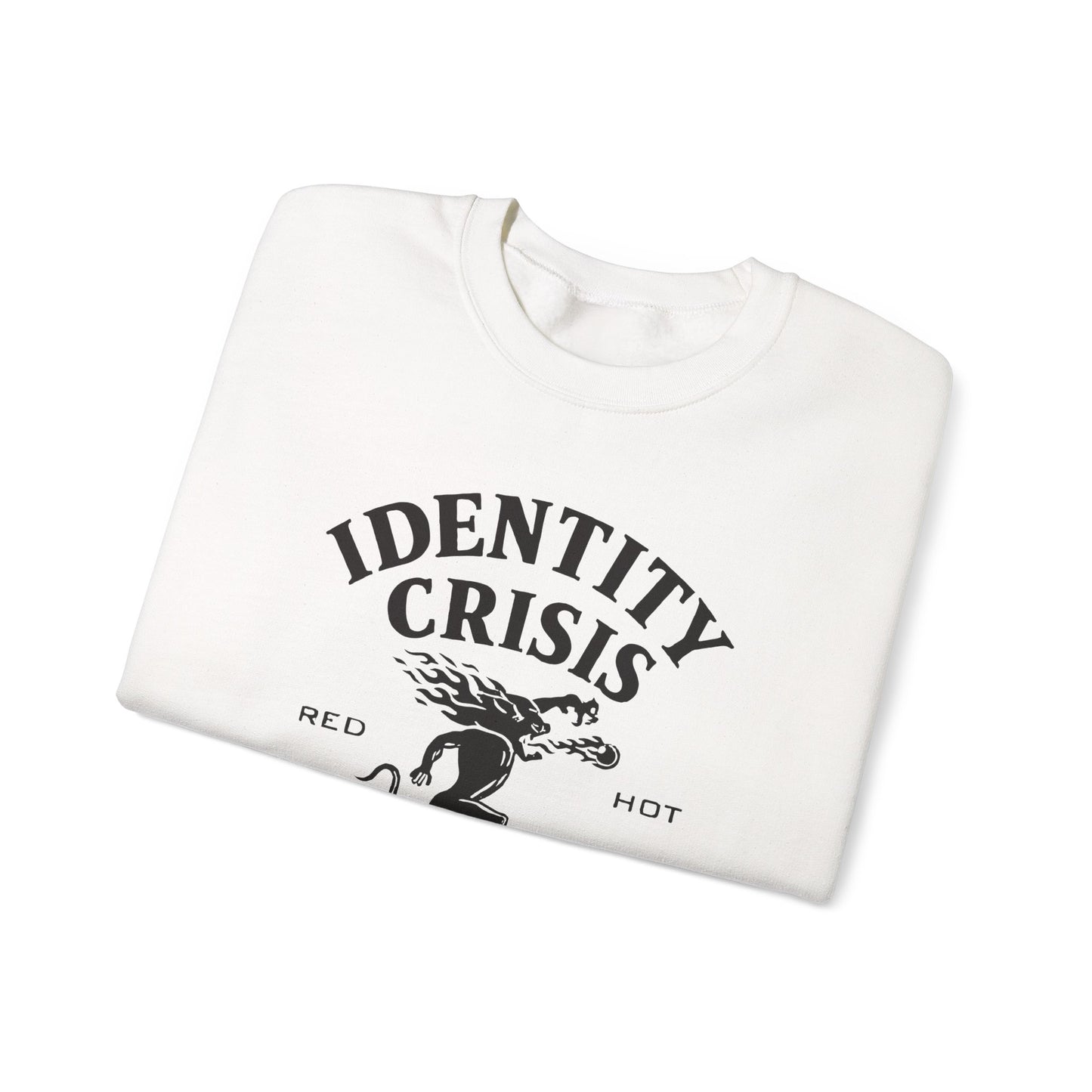 Identity Crisis Unisex Crewneck Sweatshirt Fireball Edition