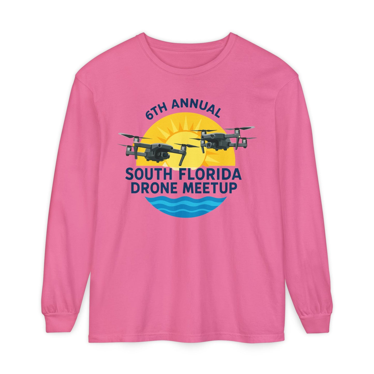 6th Annual South Florida Drone Meetup Unisex Garment-dyed Long Sleeve T-Shirt