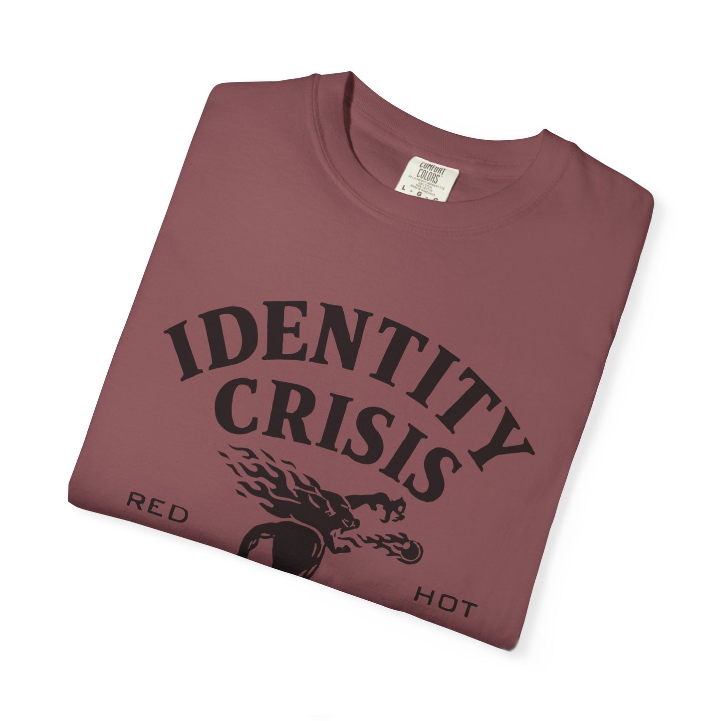Unisex Identity Crisis T-shirt Fireball Edition