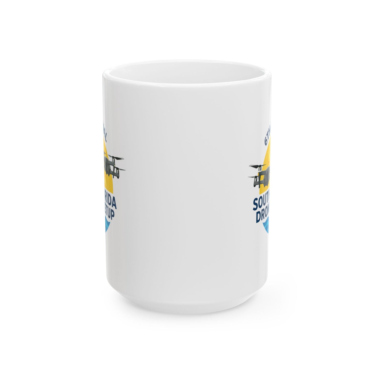 6th Annual South Florida Drone Meetup Ceramic Mug, (11oz, 15oz)