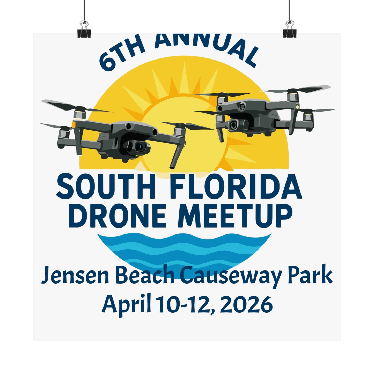 6th Annual South Florida Drone Meetup Poster