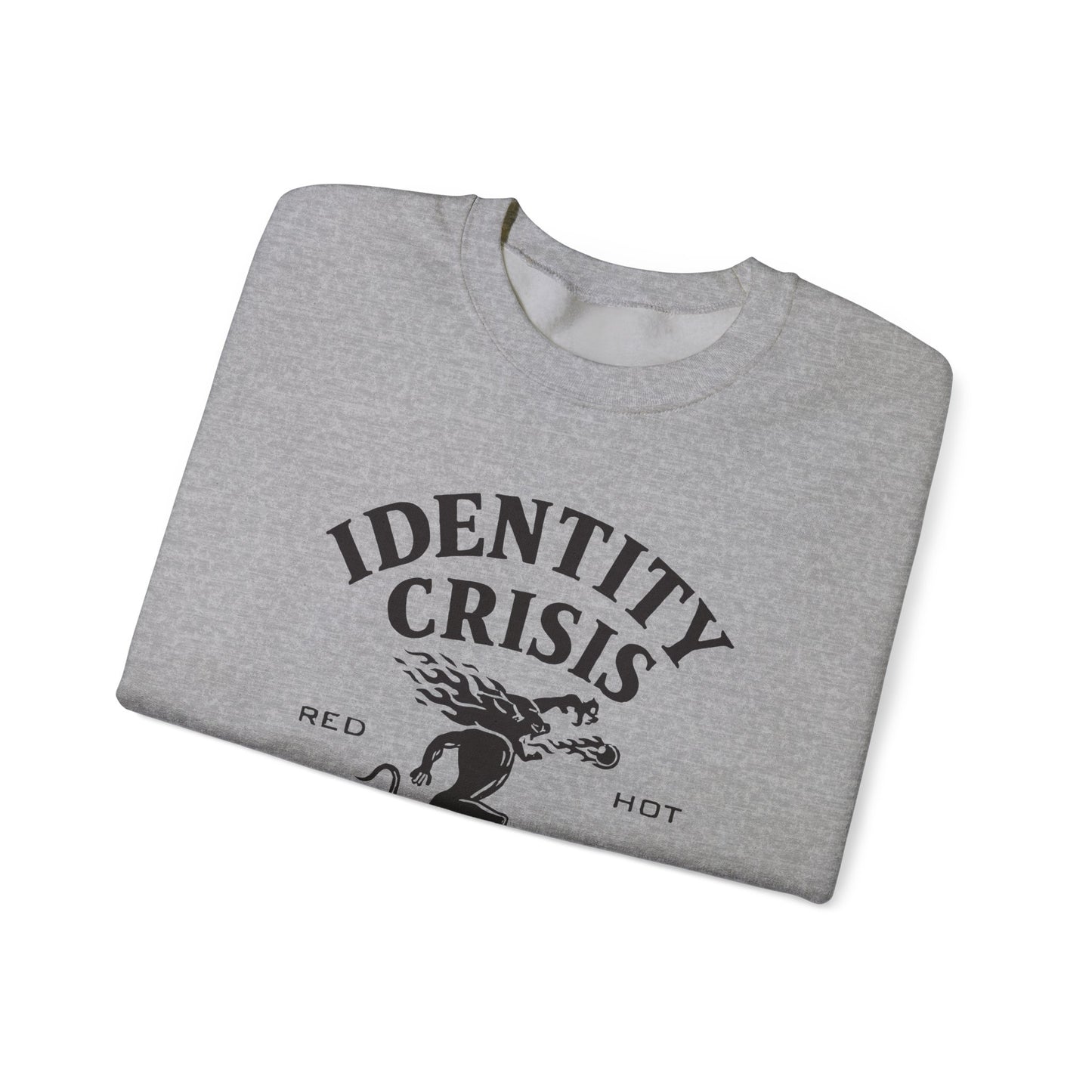 Identity Crisis Unisex Crewneck Sweatshirt Fireball Edition
