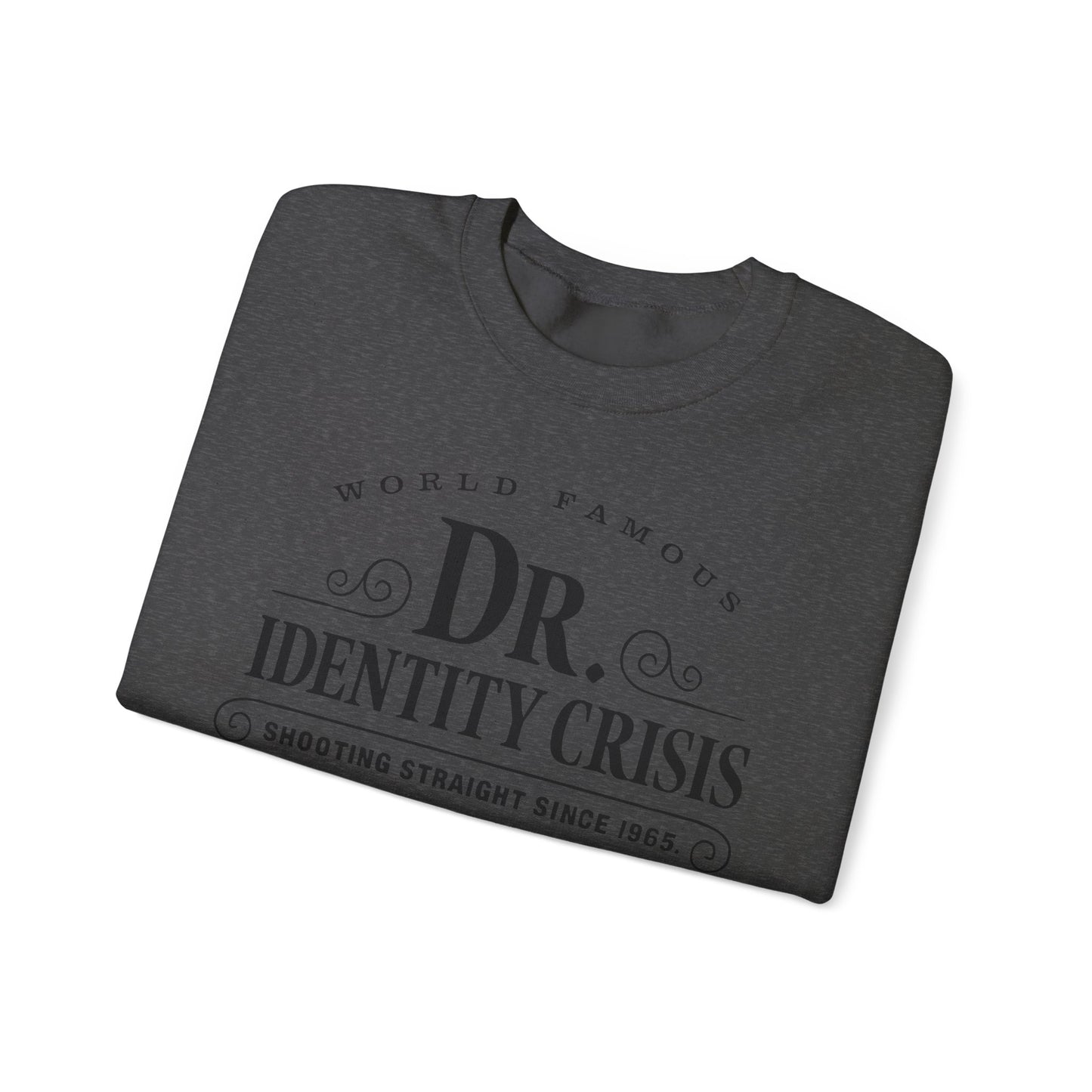 Identity Crisis Unisex Crewneck Sweatshirt Dr. McGillicuddy's Edition