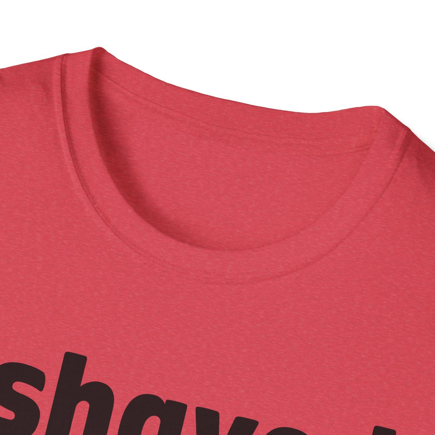 I shaved my b*lls for this? T-Shirt - Funny Gift, Casual Wear, Joke Tee, Party Shirt, Men's Humor