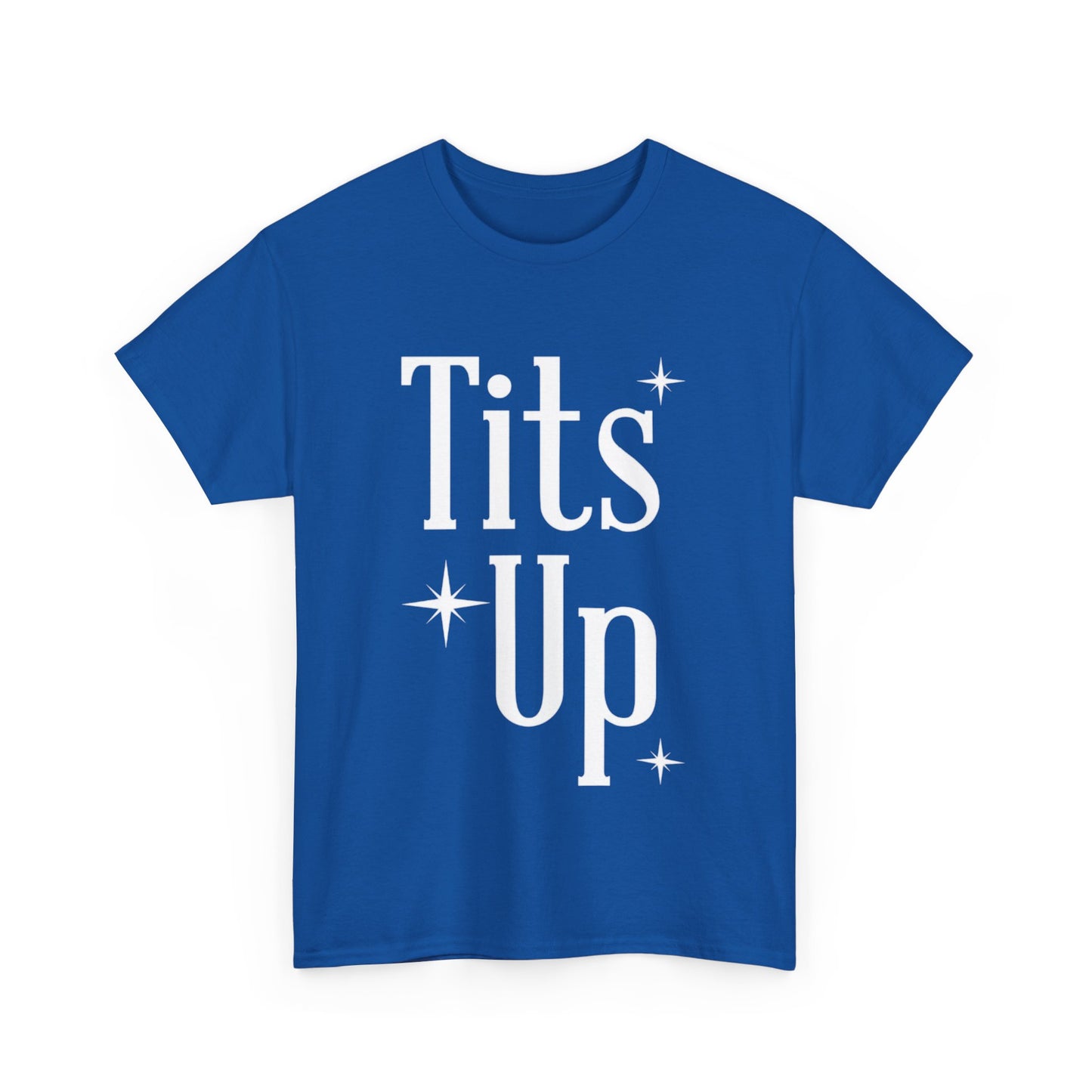 T*ts Up Heavy Cotton Tee