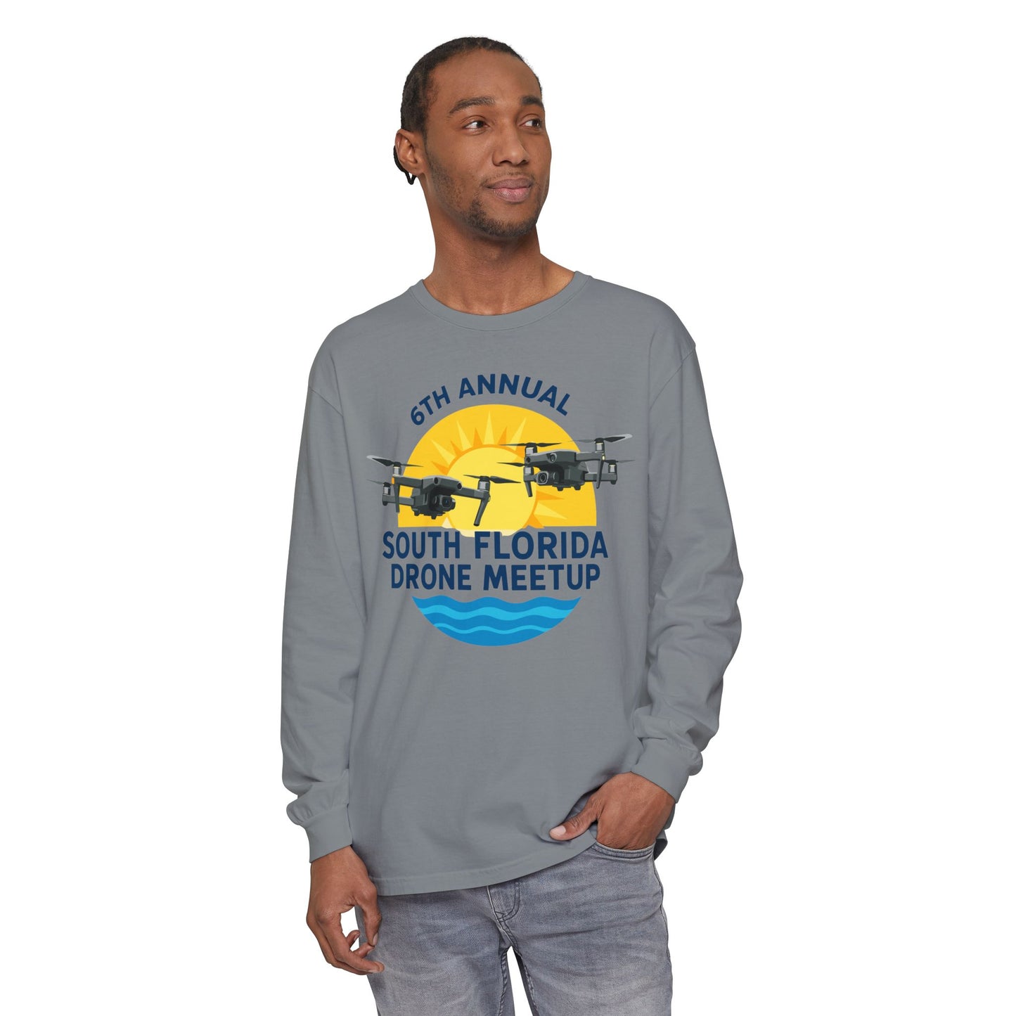 6th Annual South Florida Drone Meetup Unisex Garment-dyed Long Sleeve T-Shirt