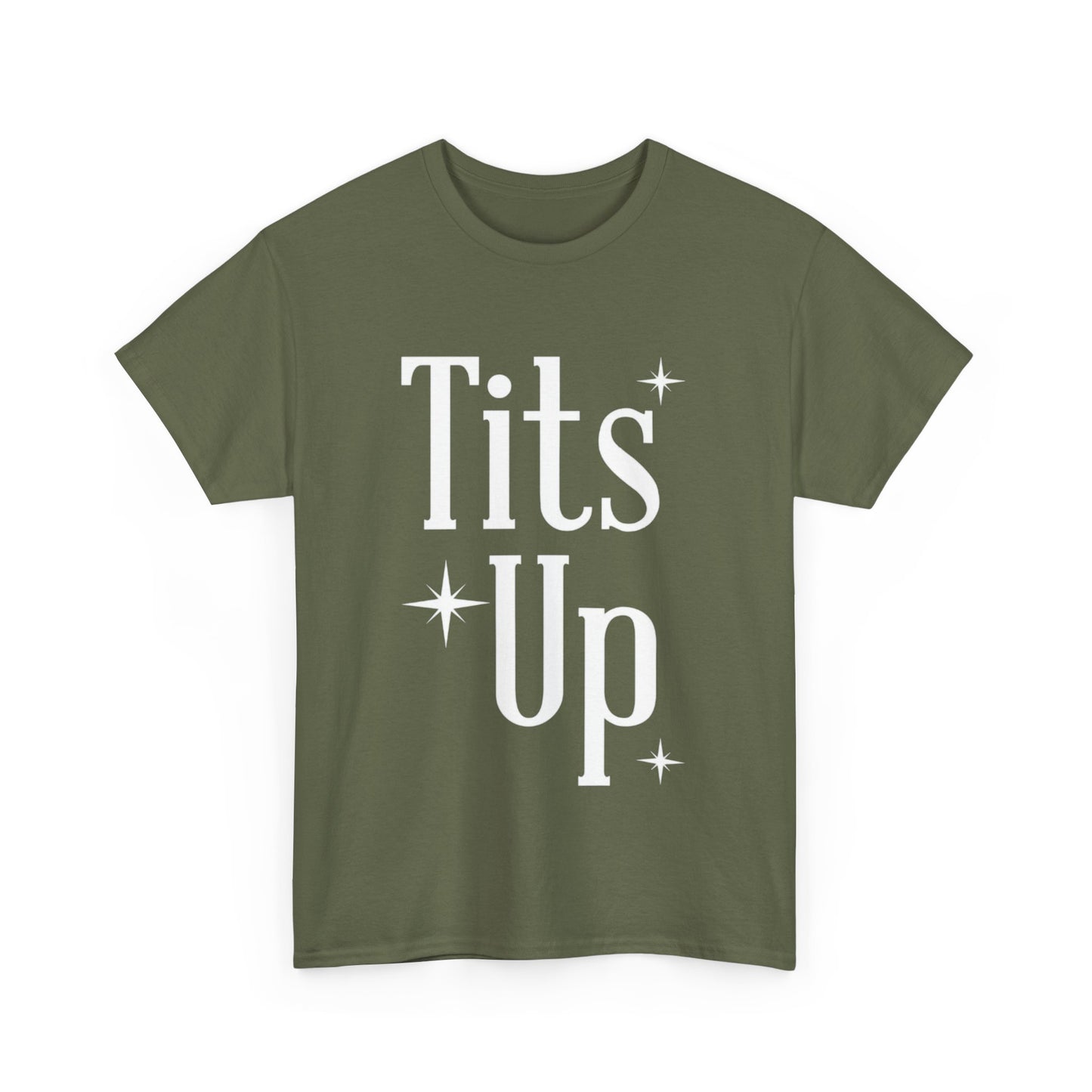 T*ts Up Heavy Cotton Tee