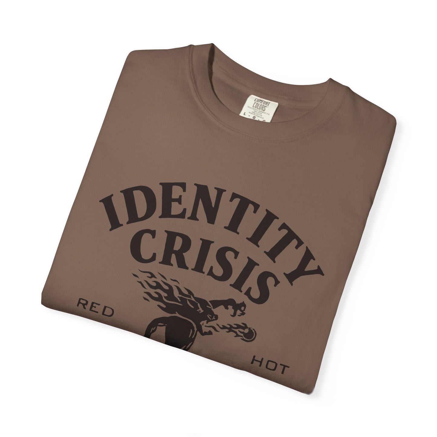 Unisex Identity Crisis T-shirt Fireball Edition