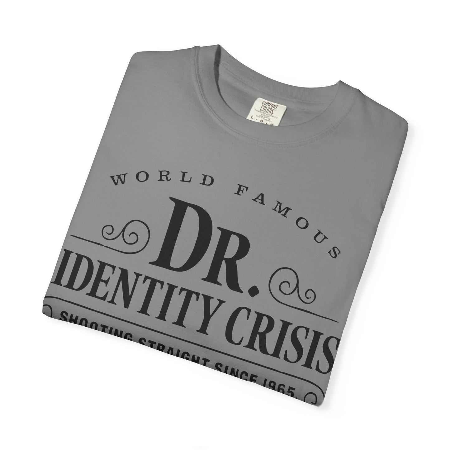 Unisex Identity Crisis T-shirt Dr. McGillicuddy's Edition