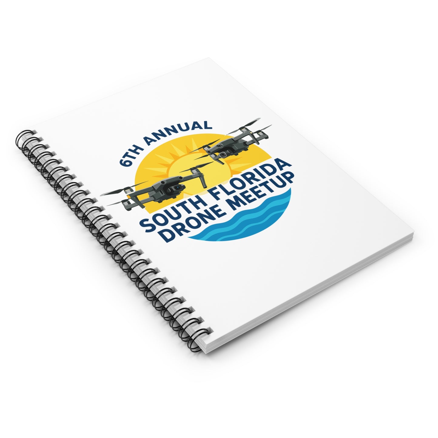 6th Annual South Florida Drone Meetup Spiral Notebook - Ruled Line