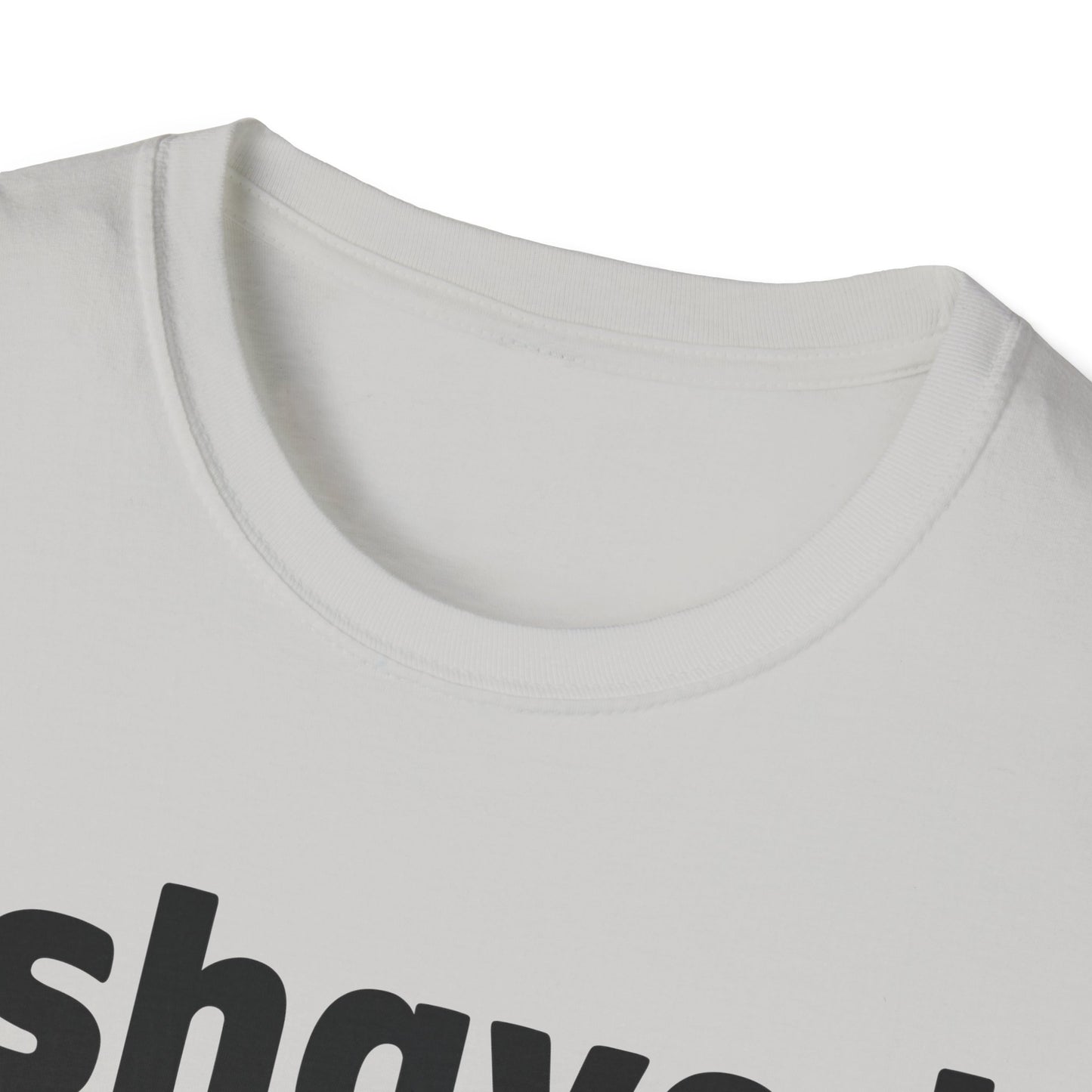 I shaved my b*lls for this? T-Shirt - Funny Gift, Casual Wear, Joke Tee, Party Shirt, Men's Humor