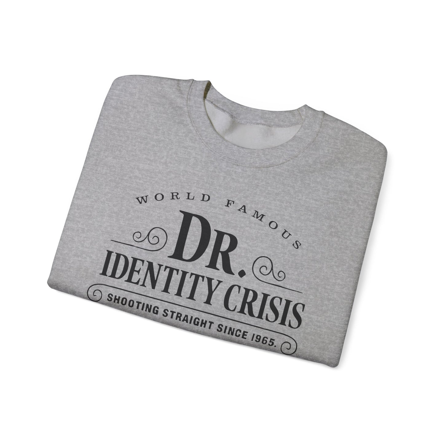 Identity Crisis Unisex Crewneck Sweatshirt Dr. McGillicuddy's Edition
