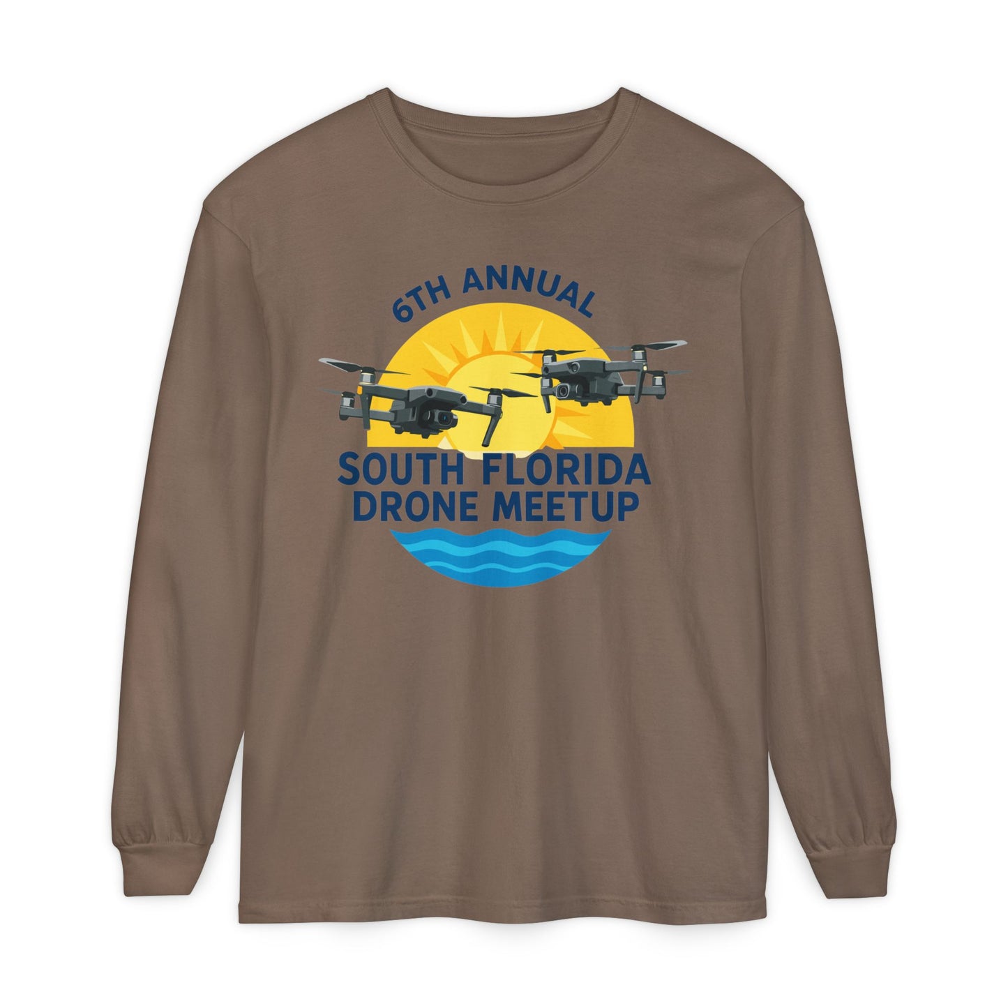 6th Annual South Florida Drone Meetup Unisex Garment-dyed Long Sleeve T-Shirt