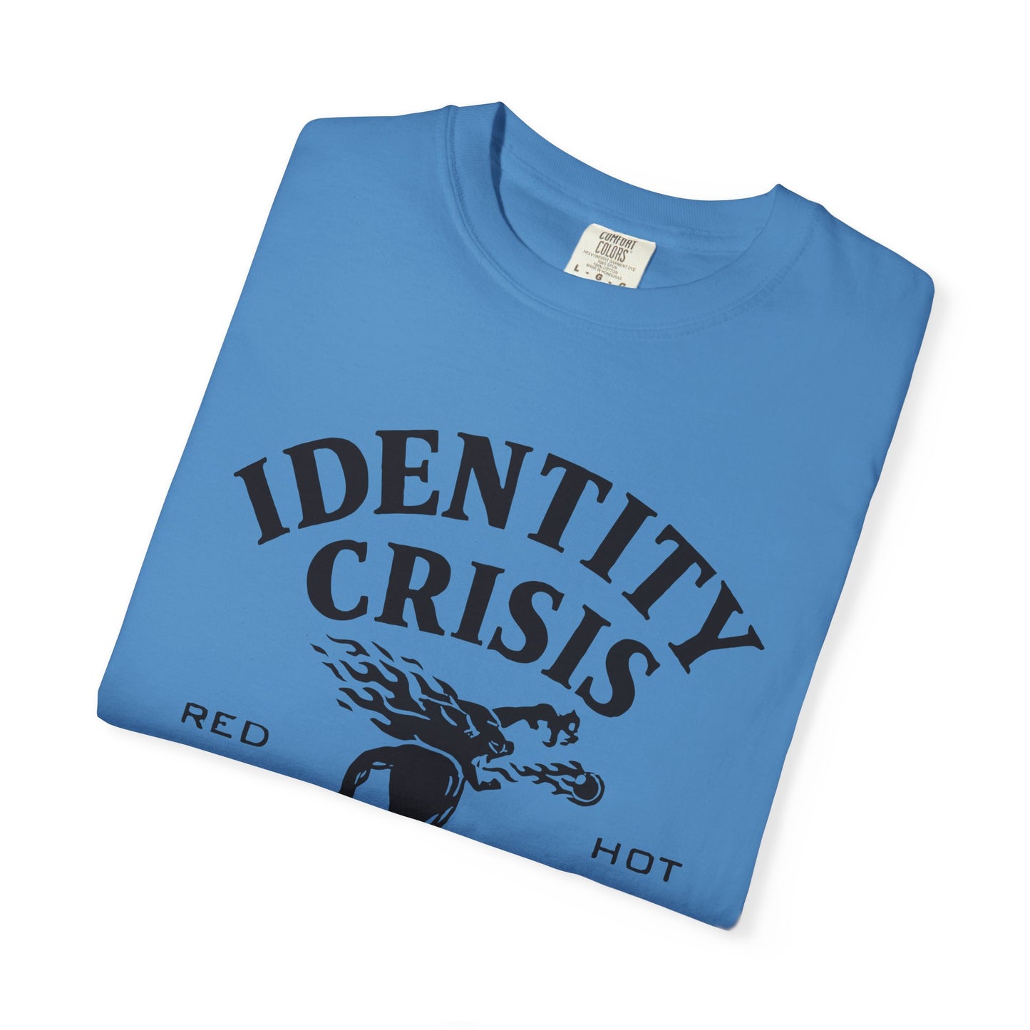 Unisex Identity Crisis T-shirt Fireball Edition