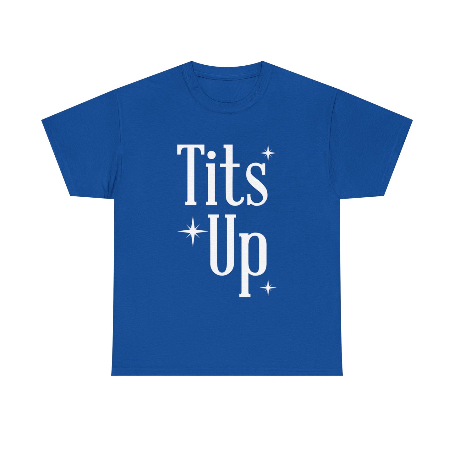 T*ts Up Heavy Cotton Tee