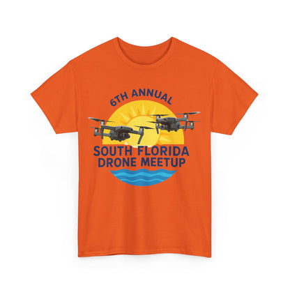 6th Annual South Florida Drone Meetup Unisex Heavy Cotton Tee