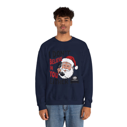 Santa's Sarcastic Christmas Crewneck Sweatshirt - Unisex Holiday Humor