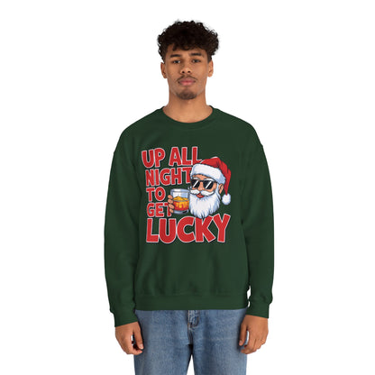 Up All Night to Get Lucky Santa Christmas Sweatshirt