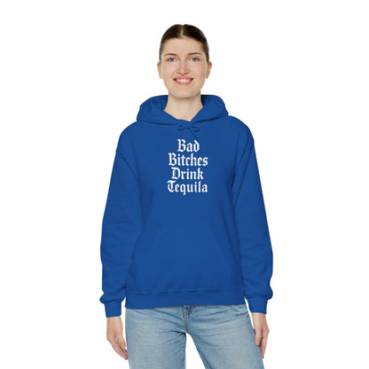 Bad Bitches Drink Tequila Hoodie for Fun Nights Out