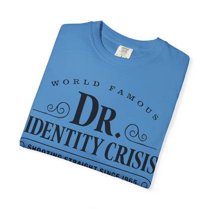 Unisex Identity Crisis T-shirt Dr. McGillicuddy's Edition