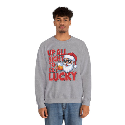 Up All Night to Get Lucky Santa Christmas Sweatshirt