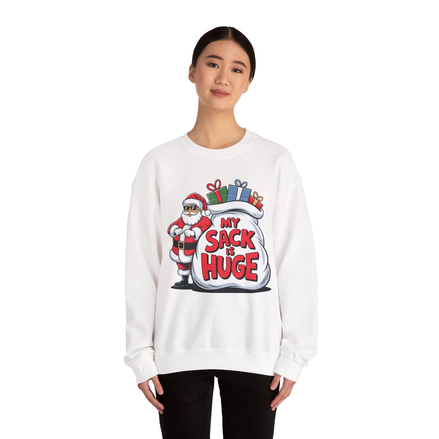 Funny Christmas Sweatshirt - 'My Sack is Huge'