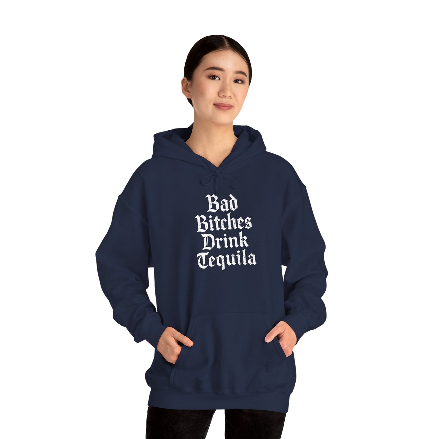 Bad Bitches Drink Tequila Hoodie for Fun Nights Out