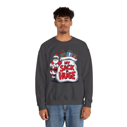 Funny Christmas Sweatshirt - 'My Sack is Huge'
