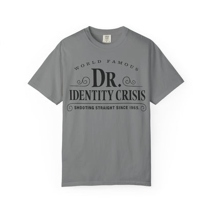 Unisex Identity Crisis T-shirt Dr. McGillicuddy's Edition