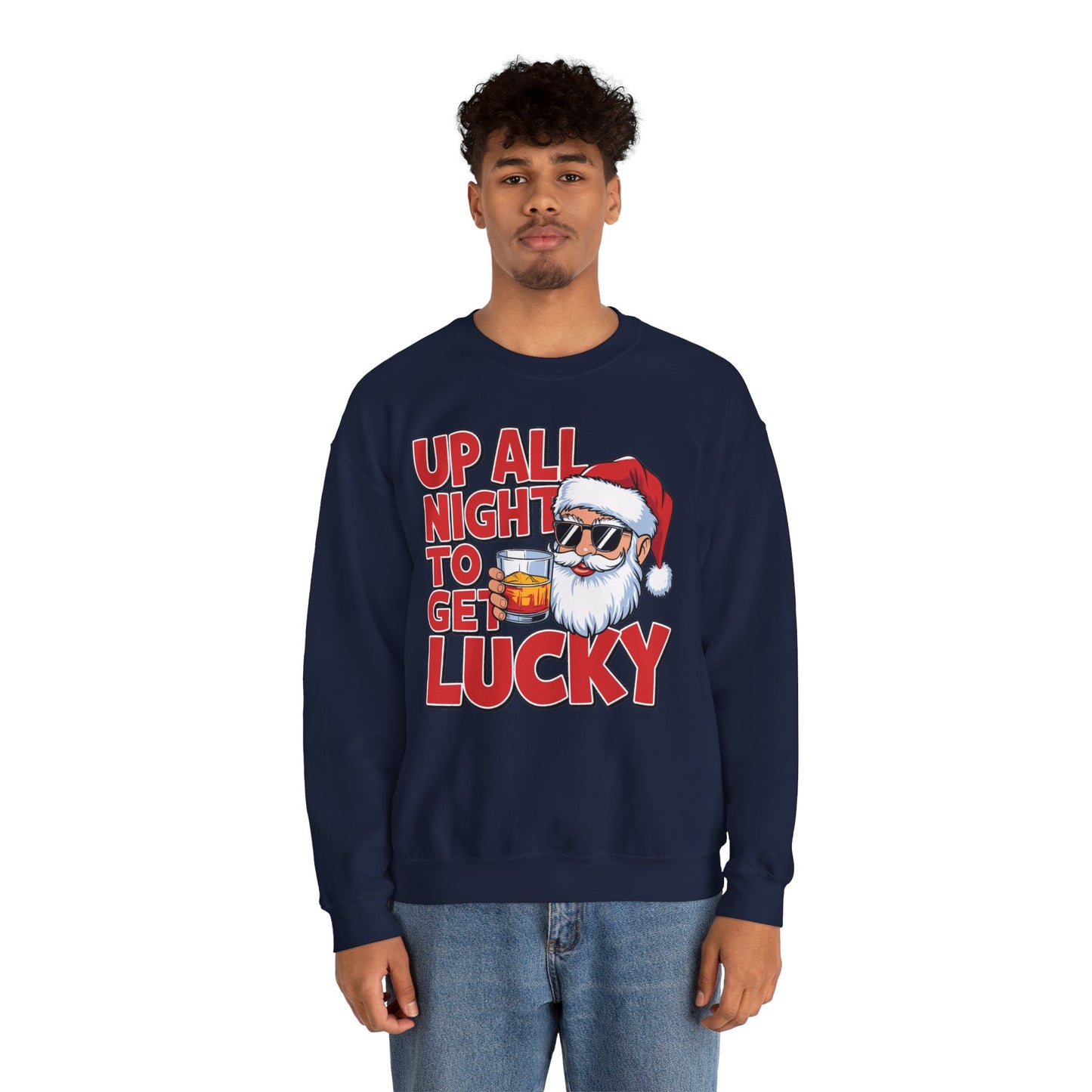 Up All Night to Get Lucky Santa Christmas Sweatshirt
