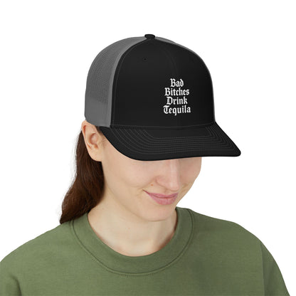 Bad Bitches Drink Tequila Snapback Trucker Cap