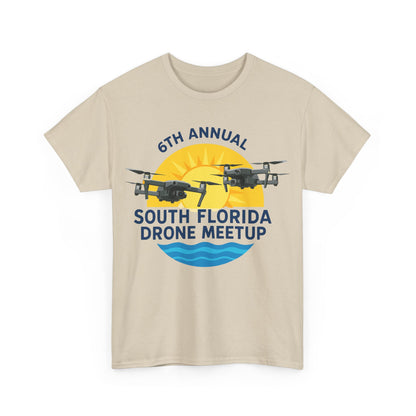 6th Annual South Florida Drone Meetup Unisex Heavy Cotton Tee