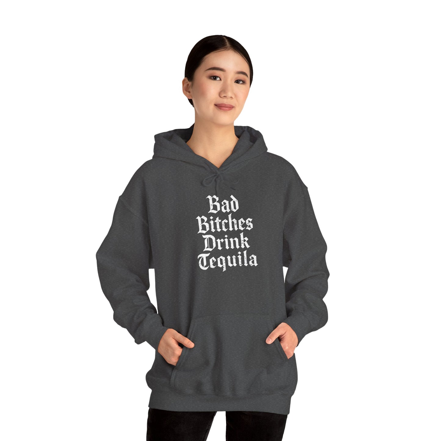 Bad Bitches Drink Tequila Hoodie for Fun Nights Out