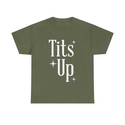 T*ts Up Heavy Cotton Tee