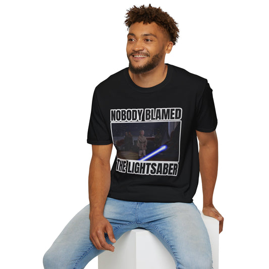 Humorous 'Nobody blamed the lightsaber' meme T-Shirt