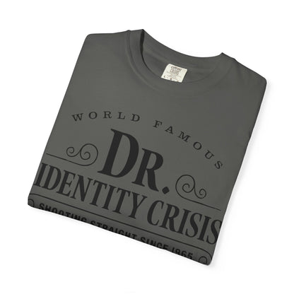 Unisex Identity Crisis T-shirt Dr. McGillicuddy's Edition