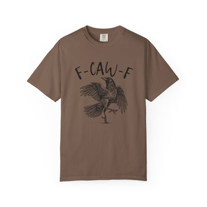 F-CAW-F T-shirt