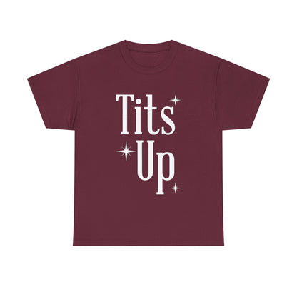 T*ts Up Heavy Cotton Tee