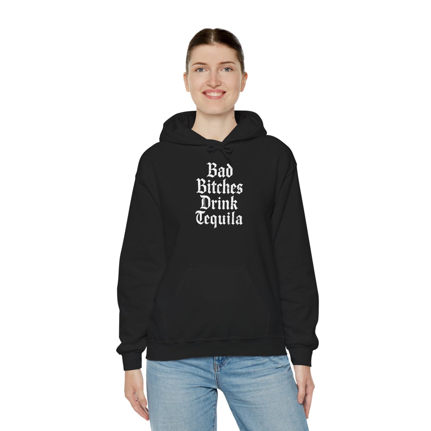 Bad Bitches Drink Tequila Hoodie for Fun Nights Out