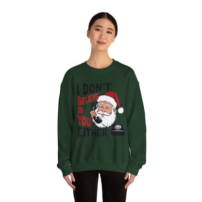 Santa's Sarcastic Christmas Crewneck Sweatshirt - Unisex Holiday Humor