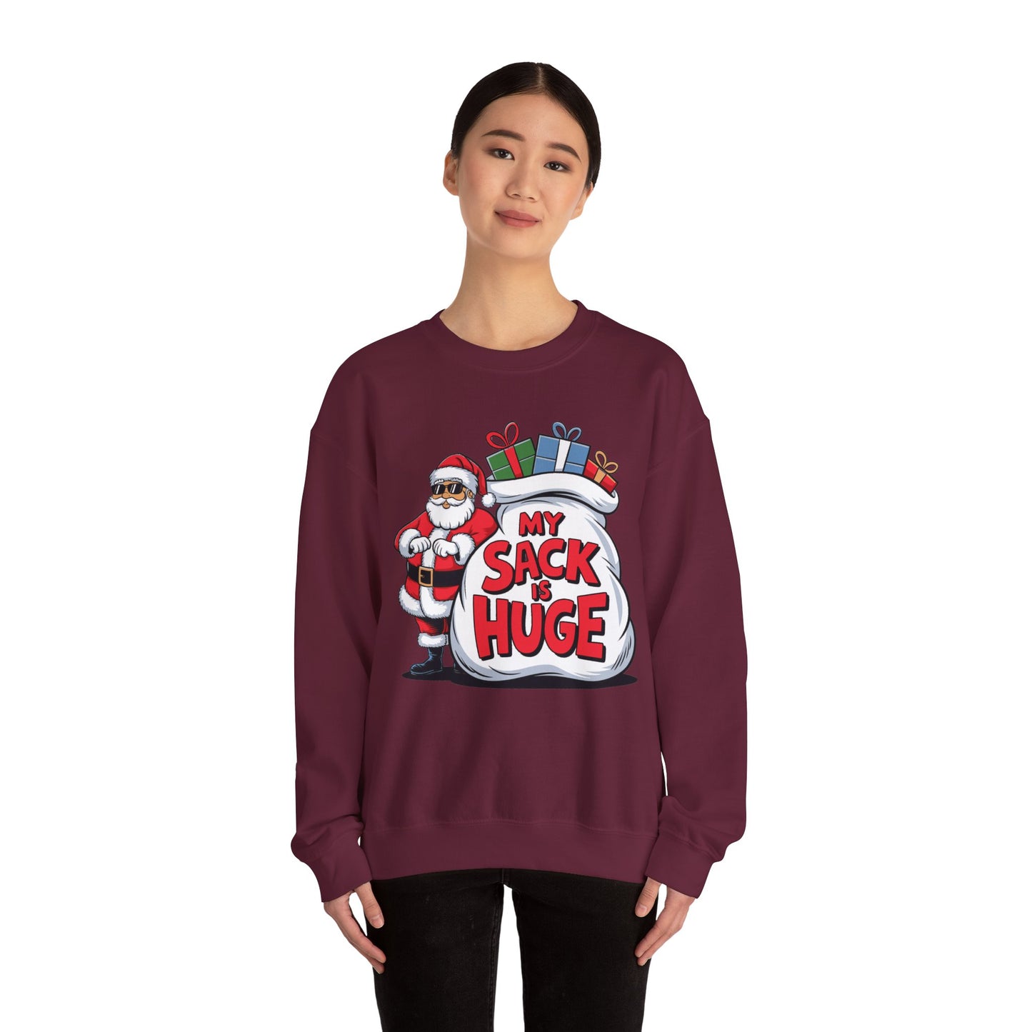 Funny Christmas Sweatshirt - 'My Sack is Huge'