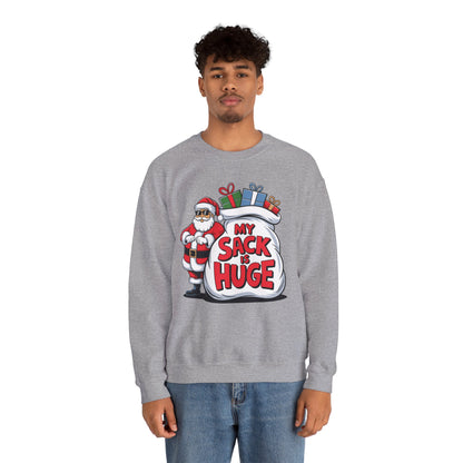 Funny Christmas Sweatshirt - 'My Sack is Huge'