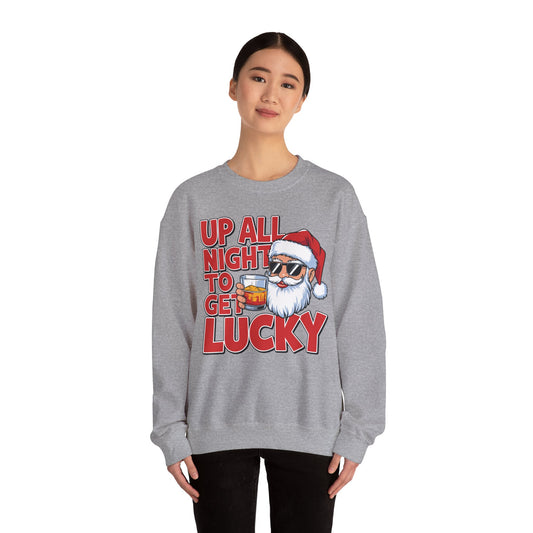 Up All Night to Get Lucky Santa Christmas Sweatshirt