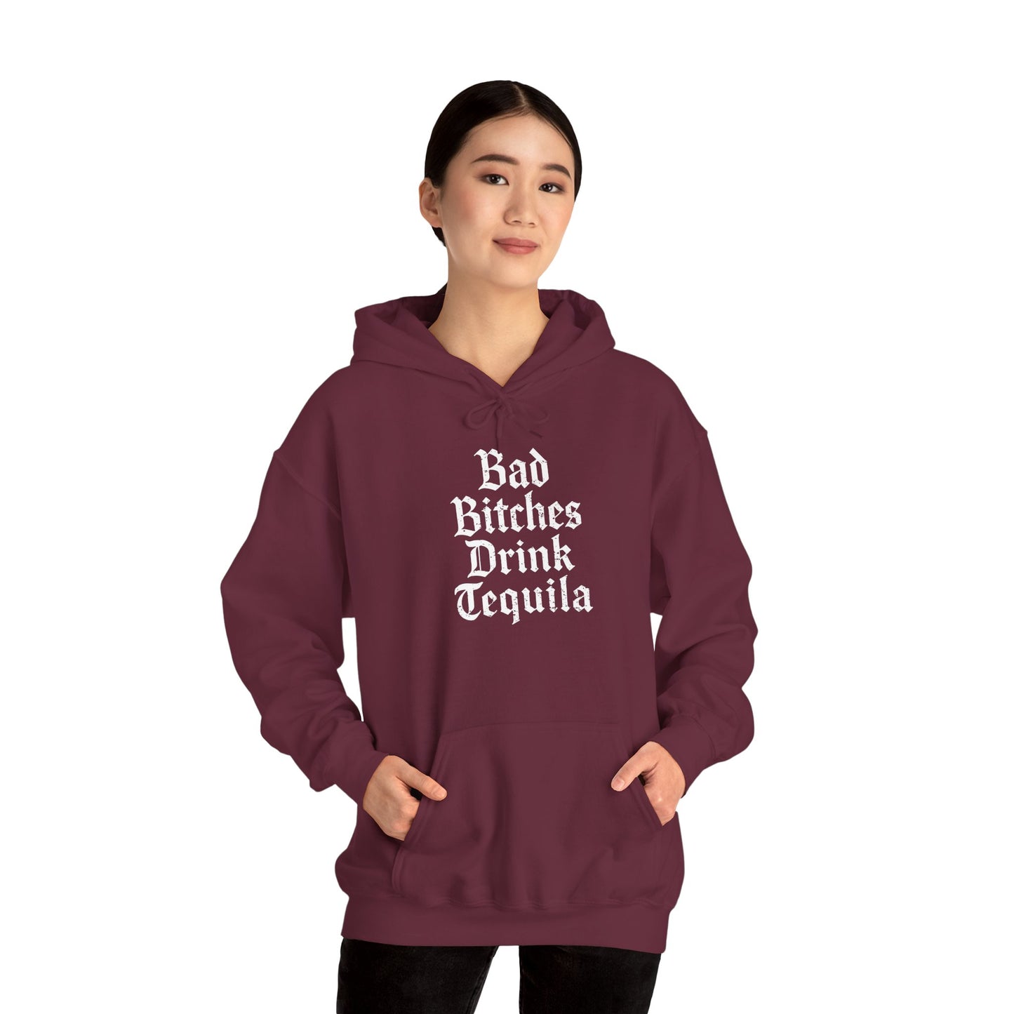 Bad Bitches Drink Tequila Hoodie for Fun Nights Out